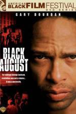Watch Black August Primewire