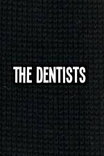 Watch The Dentists Primewire