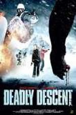 Watch Deadly Descent Primewire