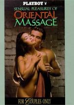 Watch Playboy: Sensual Pleasures of Oriental Massage Primewire
