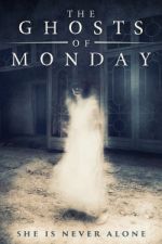 Watch The Ghosts of Monday Primewire