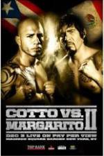 Watch Miguel Cotto vs Antonio Margarito 2 Primewire