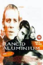 Watch Rancid Aluminium Primewire