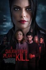 Watch A Daughter\'s Plan to Kill Primewire