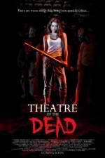 Watch Theatre of the Dead Primewire