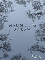 Watch Haunting Sarah Primewire