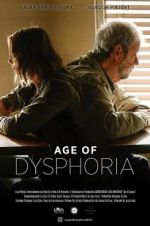 Watch Age of Dysphoria Primewire