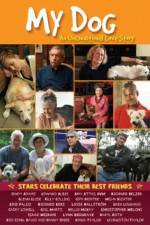 Watch My Dog An Unconditional Love Story Primewire