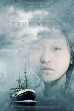 Watch True North Primewire
