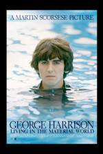 Watch George Harrison Living in the Material World Primewire