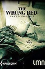 Watch The Wrong Bed: Naked Pursuit Primewire