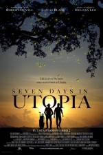 Watch Seven Days in Utopia Primewire