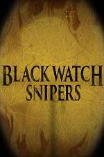 Watch Black Watch Snipers Primewire
