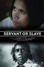 Watch Servant or Slave Primewire