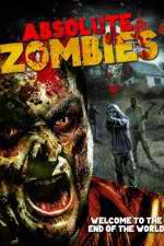 Watch Absolute Zombies Primewire