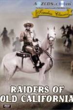 Watch Raiders of Old California Primewire