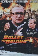 Watch Bullet to Beijing Primewire