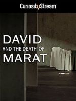 Watch David and the Death of Marat Primewire
