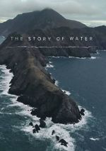 Watch The Story of Water Primewire