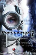 Watch Population 2 Primewire