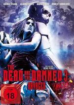 Watch The Dead and the Damned 3: Ravaged Primewire
