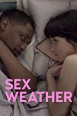 Watch Sex Weather Primewire