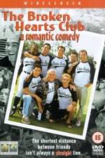 Watch The Broken Hearts Club: A Romantic Comedy Primewire