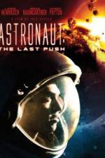 Watch Astronaut: The Last Push Primewire