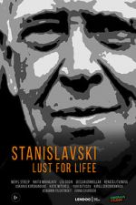 Watch Stanislavsky. Lust for life Primewire