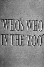 Watch Who's Who in the Zoo Primewire