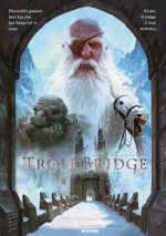 Watch Troll Bridge Primewire