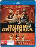 Watch Dumb Criminals: The Movie Primewire
