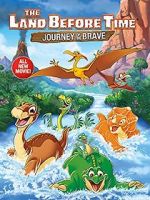 Watch The Land Before Time XIV: Journey of the Brave Primewire