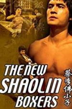 Watch The New Shaolin Boxers Primewire
