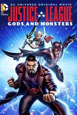 Watch Justice League: Gods and Monsters Primewire