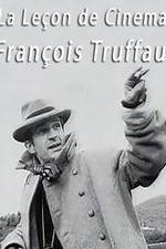 Watch La leon de cinma: Franois Truffaut Primewire