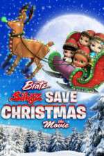 Watch Bratz Babyz Save Christmas Primewire