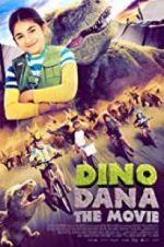 Watch Dino Dana: The Movie Primewire
