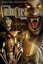 Watch VooDoo Curse: The Giddeh Primewire
