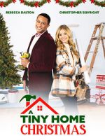 Watch A Tiny Home Christmas Primewire