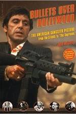 Watch Bullets Over Hollywood Primewire