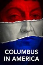 Watch Columbus in America Primewire
