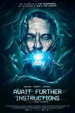 Watch Await Further Instructions Primewire