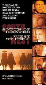 Watch South of Heaven, West of Hell Primewire