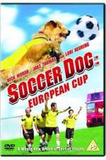 Watch Soccer Dog European Cup Primewire