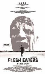 Watch Flesh Eaters: A Love Story (Short 2012) Primewire
