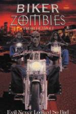 Watch Biker Zombies Primewire