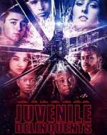 Watch Juvenile Delinquents Primewire