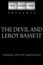 Watch The Devil and Leroy Bassett Primewire