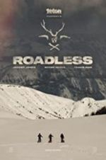 Watch Roadless Primewire
